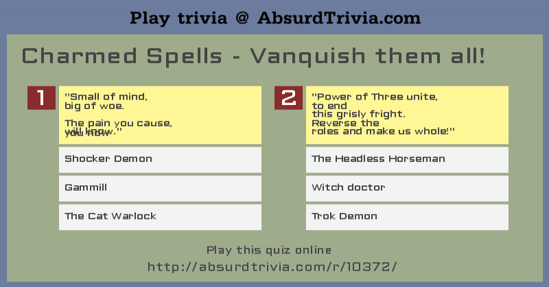 Trivia Quiz : Charmed Spells - Vanquish them all!