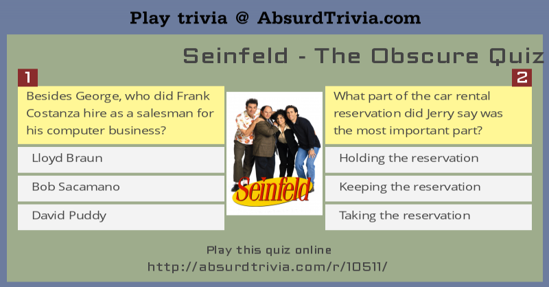 Seinfeld - The Obscure Quiz