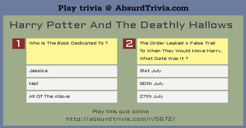 Trivia Quiz Harry Potter And The Deathly Hallows