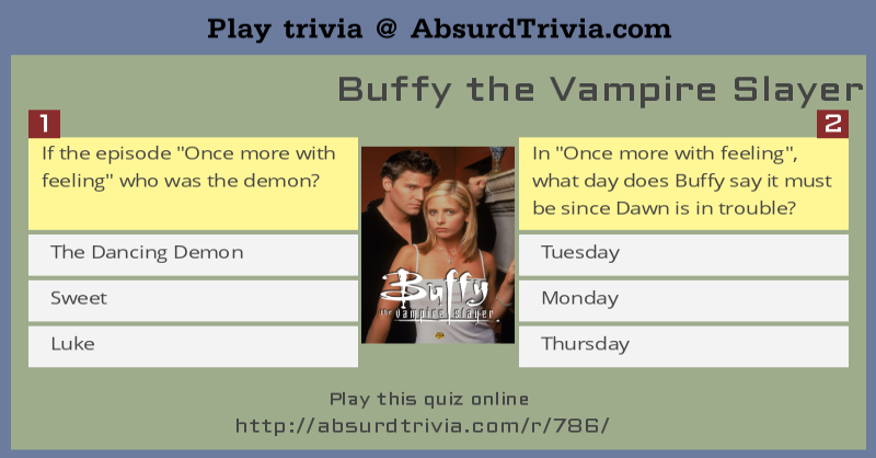 Buffy The Vampire Slayer Quiz 2